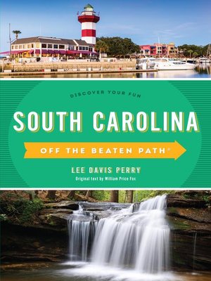 cover image of South Carolina Off the Beaten Path